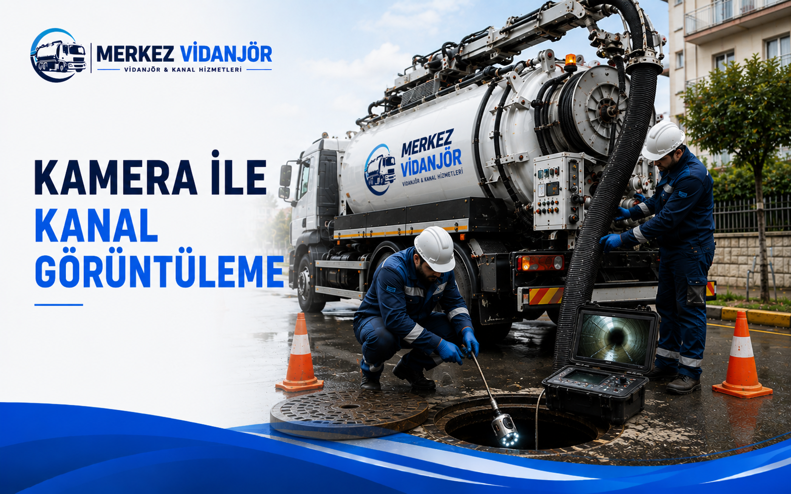 Kamera ile Kanal Görüntüleme