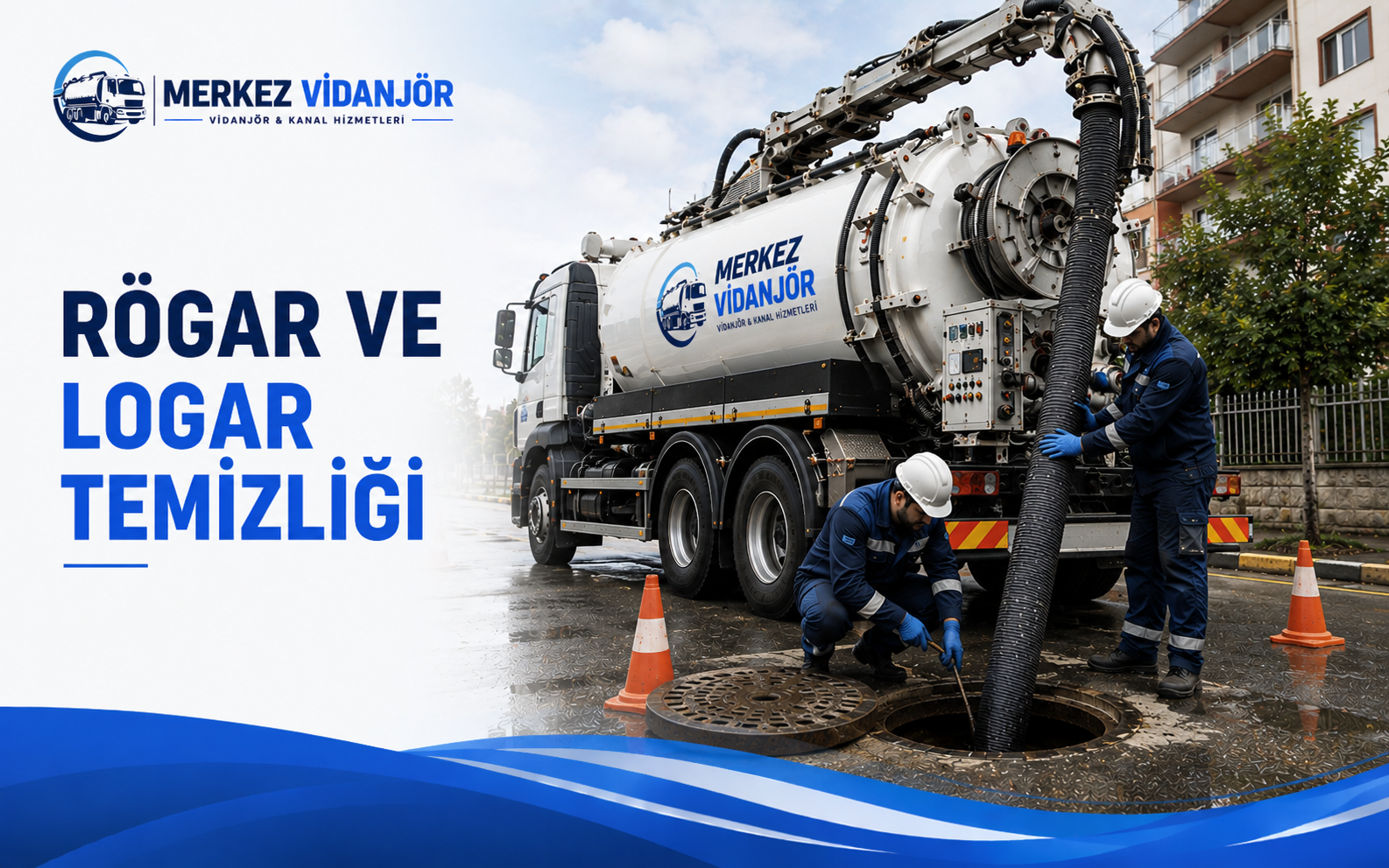 Rögar ve Logar Temizliği